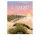 LE TOUQUET CE QUE C'EST BIEN